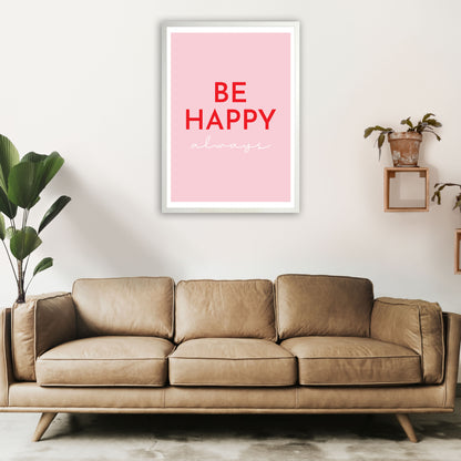 Be Happy Pink Art Print by Pixy Paper A1 Oak Frame