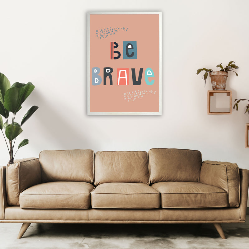 Be brave Neutral kids Art Print by Pixy Paper A1 Oak Frame