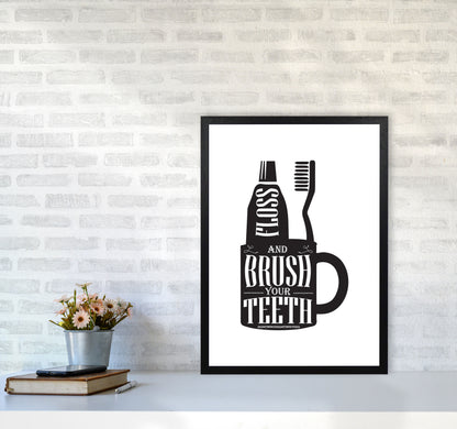 Brush Your Teeth, Bathroom Modern Print, Framed Bathroom Wall Art A2 White Frame
