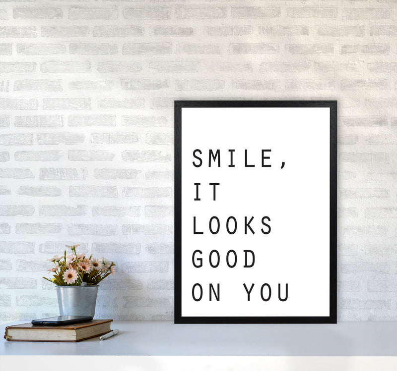 Smile, It Looks Good On You Modern Print A2 White Frame