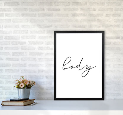 Body Framed Typography Wall Art Print A2 White Frame