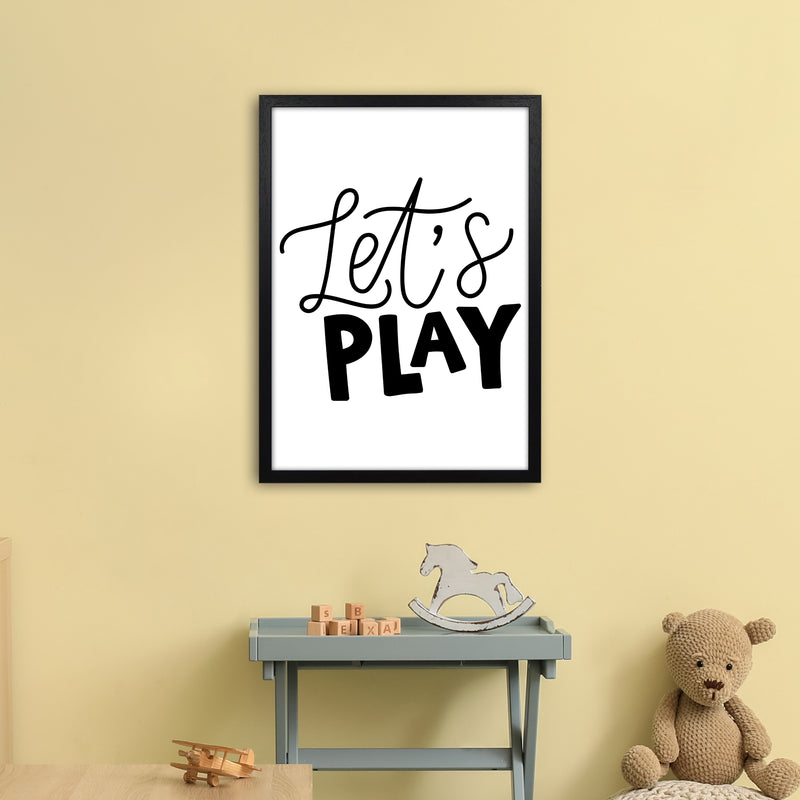 Let'S Play Black  Art Print by Pixy Paper A2 White Frame