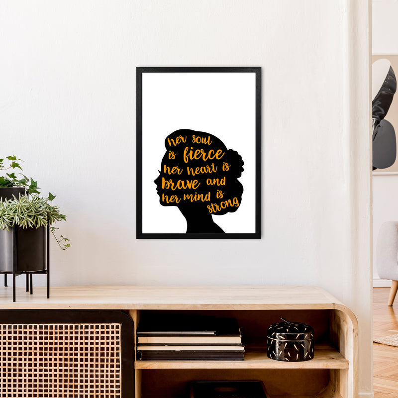 Her Soul Is Fierce Orange  Art Print by Pixy Paper A2 White Frame
