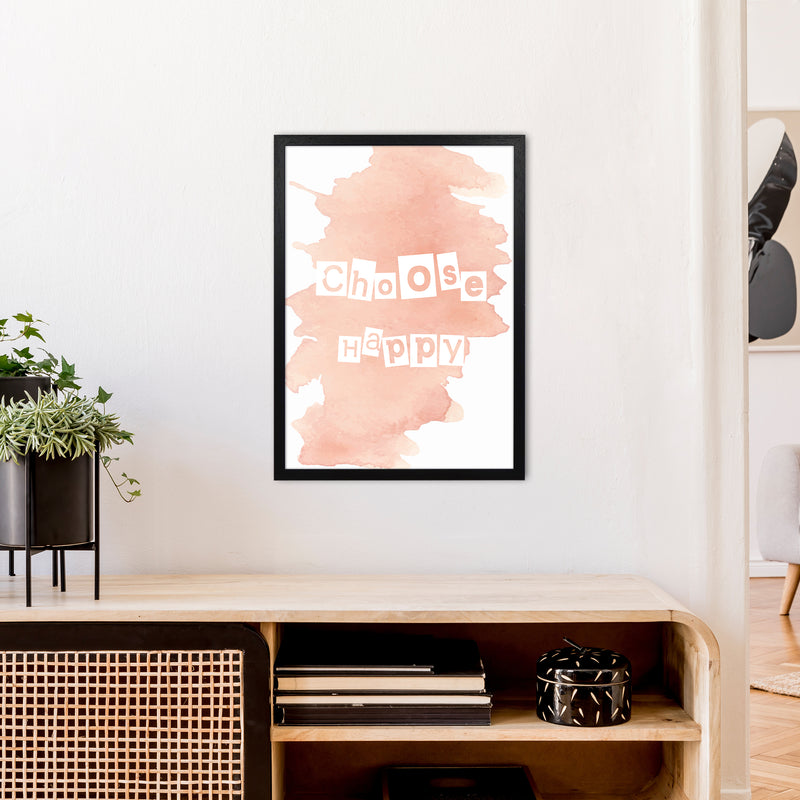 Choose Happy Watercolour  Art Print by Pixy Paper A2 White Frame