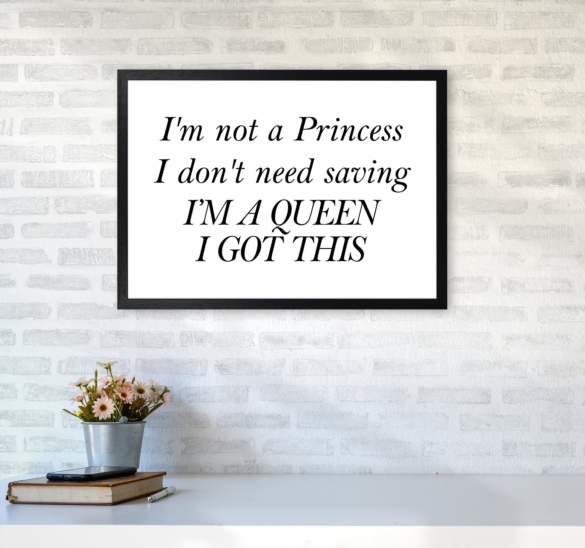 I'M Not A Princess  Art Print by Pixy Paper A2 White Frame