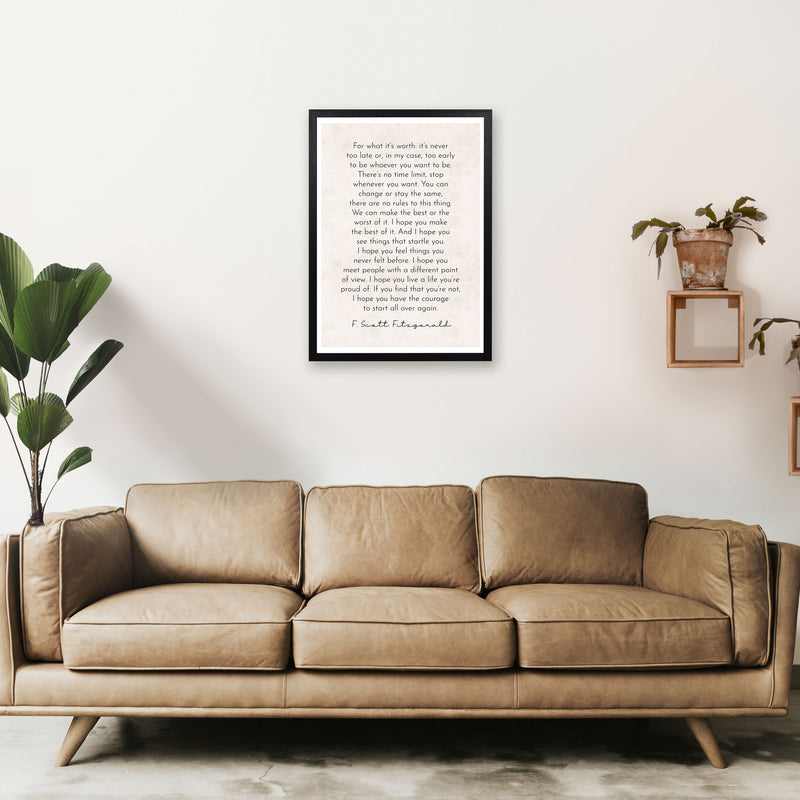 It's Never Too Late - Fitzgerald Art Print by Pixy Paper A2 White Frame