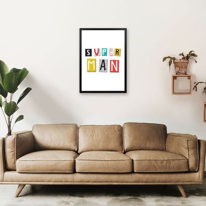 Super man Art Print by Pixy Paper A2 White Frame
