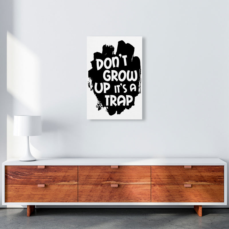 Don&#39;t Grow Up It&#39;s A Trap Black Framed Typography Wall Art Print