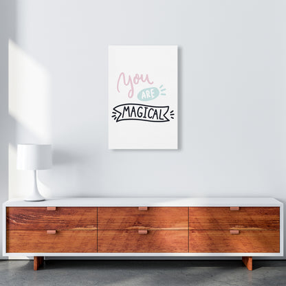 You Are Magical  Art Print by Pixy Paper A2 Canvas