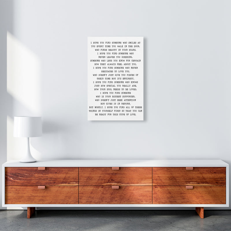 I Hope You Fine Someone  Art Print by Pixy Paper A2 Canvas