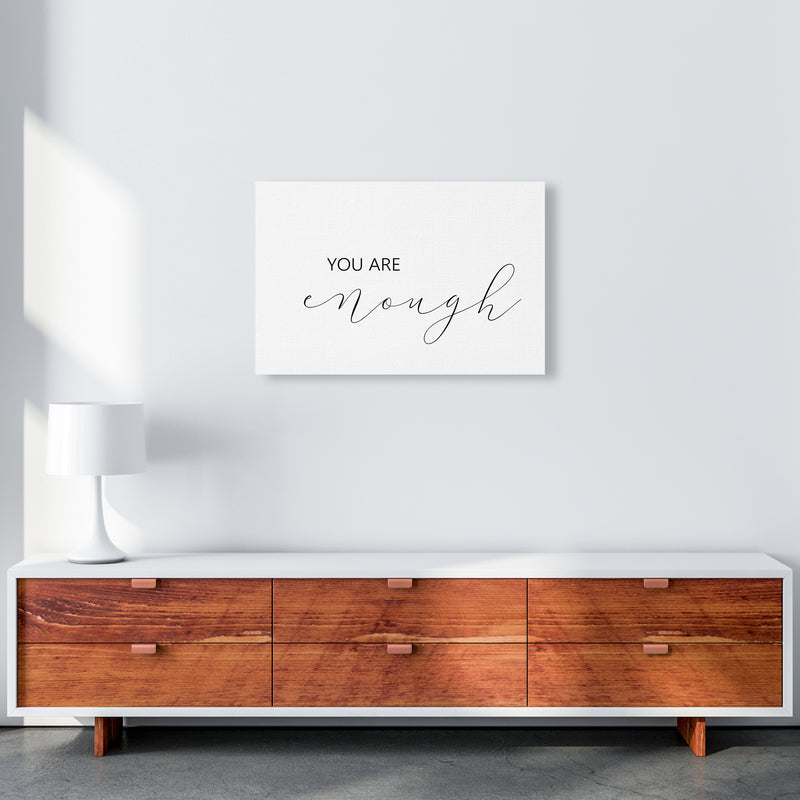 You Are Enough  Art Print by Pixy Paper A2 Canvas