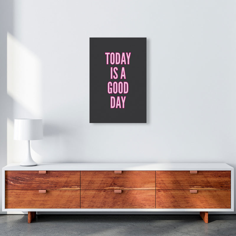 Today Is A Good Day Neon Art Print by Pixy Paper A2 Canvas