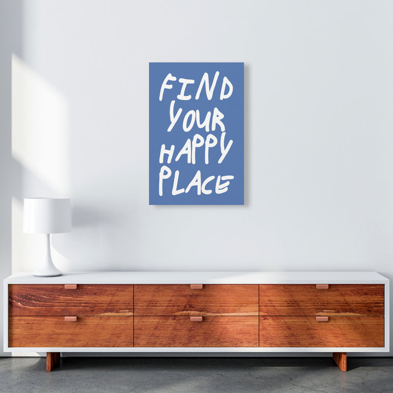 Find Your Happy Place Blue Art Print by Pixy Paper A2 Canvas