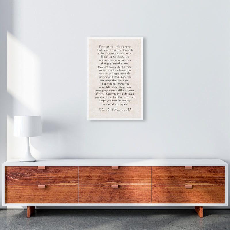 It's Never Too Late - Fitzgerald Art Print by Pixy Paper A2 Canvas
