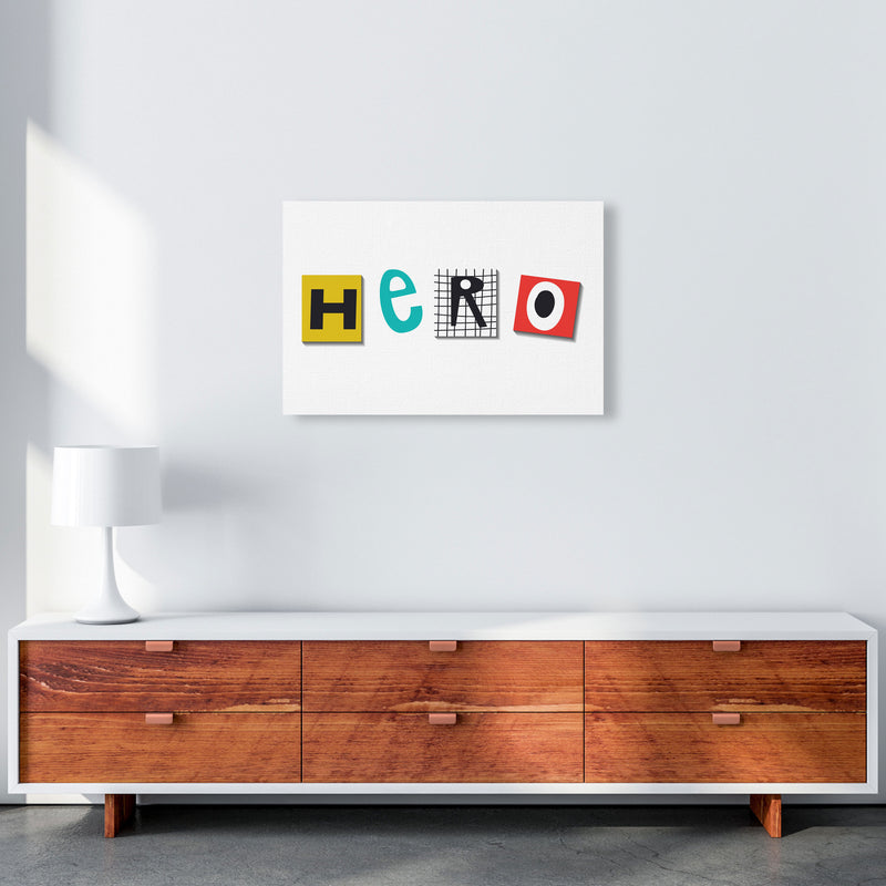 Hero typo Art Print by Pixy Paper A2 Canvas