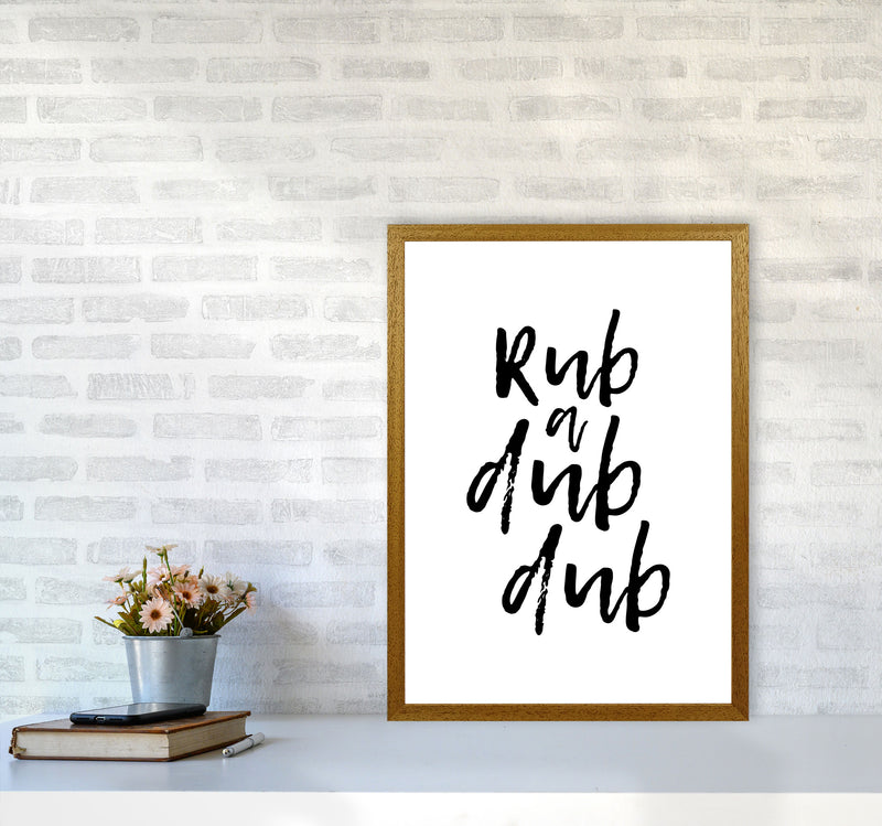 Rub A Dub Dub, Bathroom Modern Print, Framed Bathroom Wall Art A2 Print Only