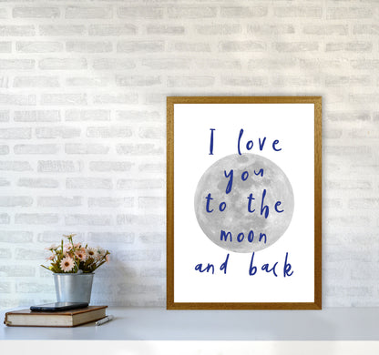 I Love You To The Moon And Back Navy Framed Typography Wall Art Print A2 Print Only