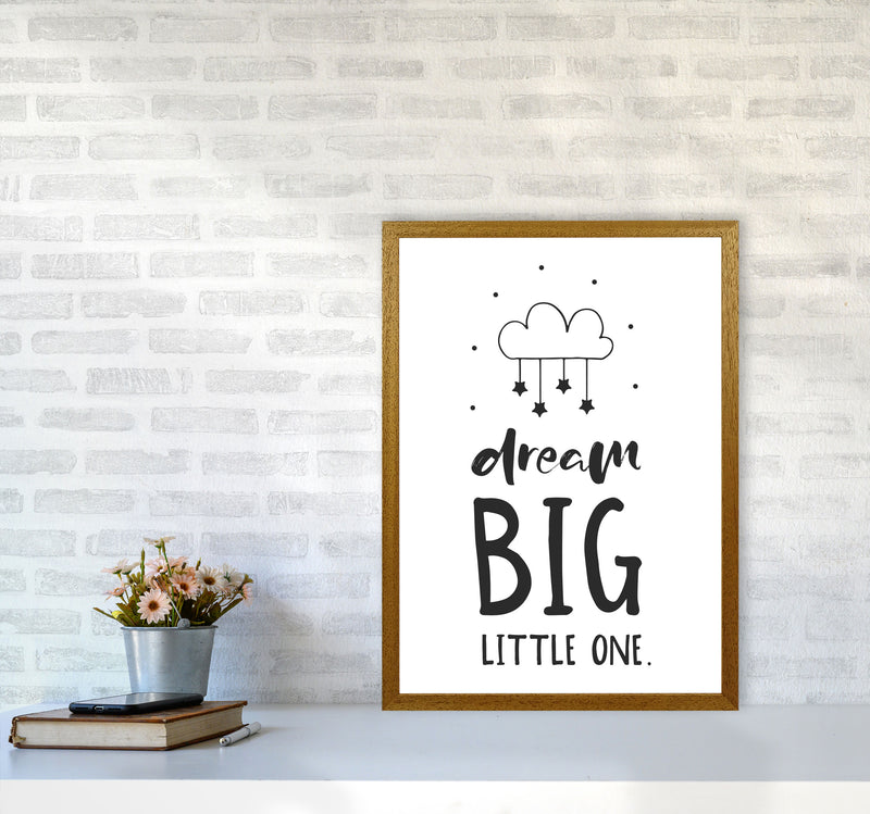 Dream Big Little One Black Framed Nursey Wall Art Print A2 Print Only
