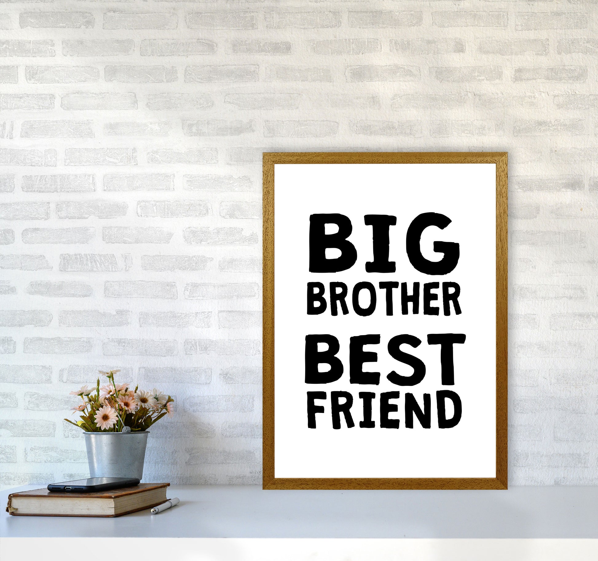Big Brother Best Friend Black Framed Typography Wall Art Print A2 Print Only