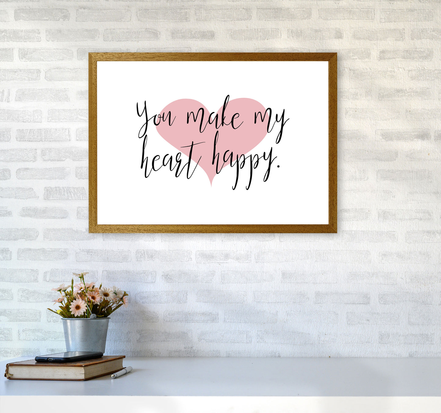 You Make My Heart Happy Modern Print A2 Print Only