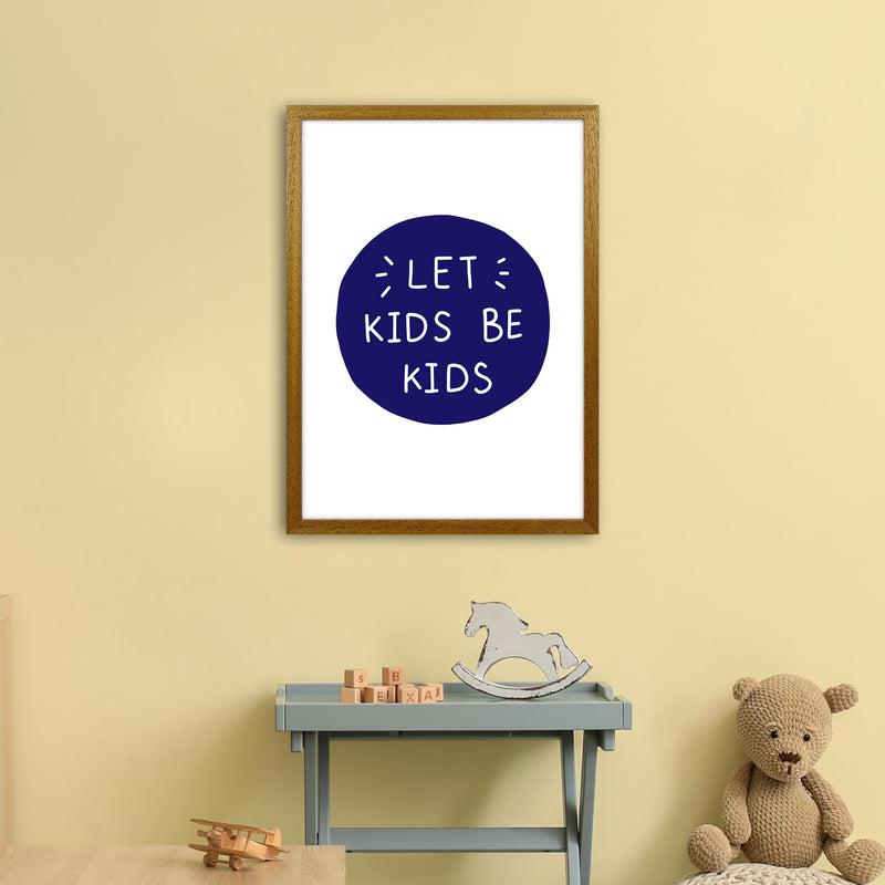 Let Kids Be Kids Navy Super Scandi  Art Print by Pixy Paper A2 Print Only