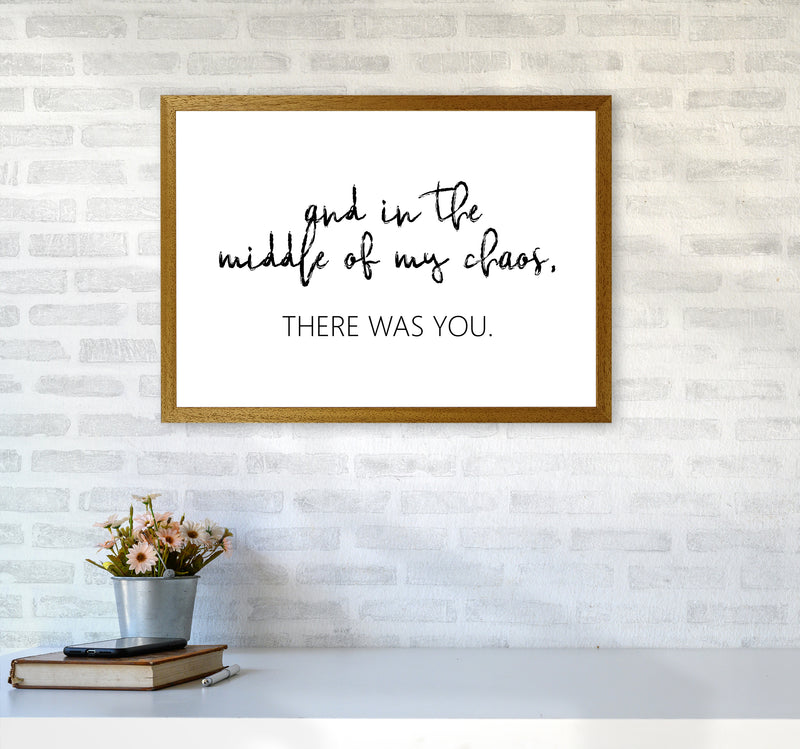 And In The Middle Of My Chaos  Art Print by Pixy Paper A2 Print Only