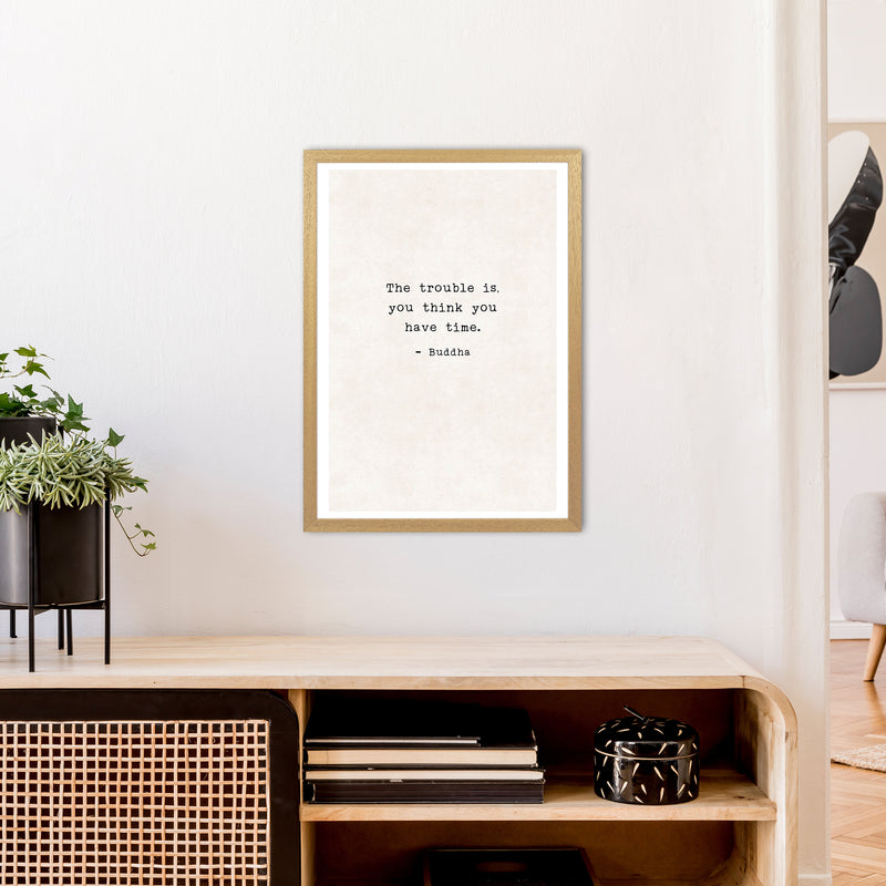 Trouble Is - Buddha  Art Print by Pixy Paper A2 Print Only