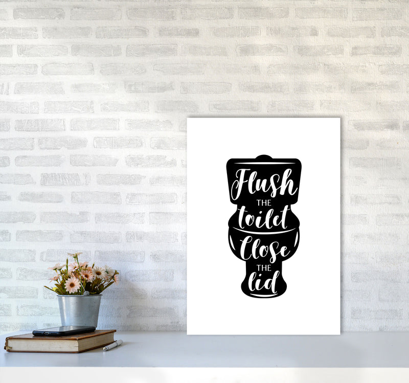 Flush The Toilet, Bathroom Modern Print, Framed Bathroom Wall Art A2 Black Frame