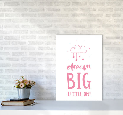 Dream Big Little One Pink Framed Nursey Wall Art Print A2 Black Frame