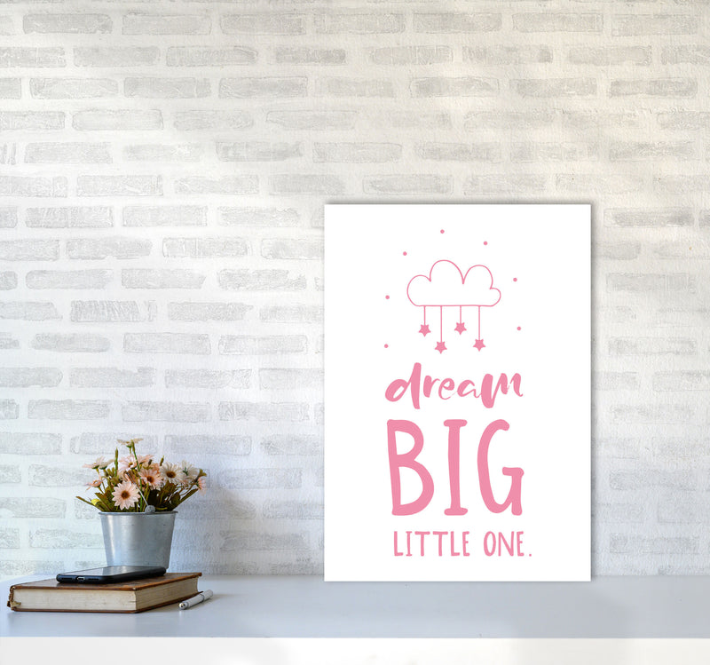 Dream Big Little One Pink Framed Nursey Wall Art Print A2 Black Frame