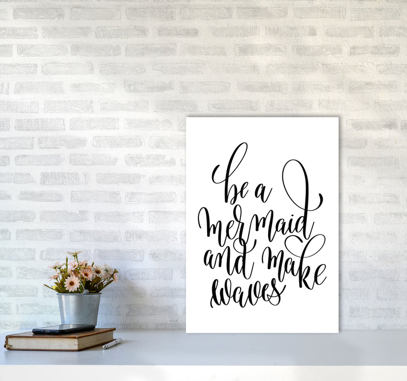 Be A Mermaid Black Framed Typography Wall Art Print A2 Black Frame