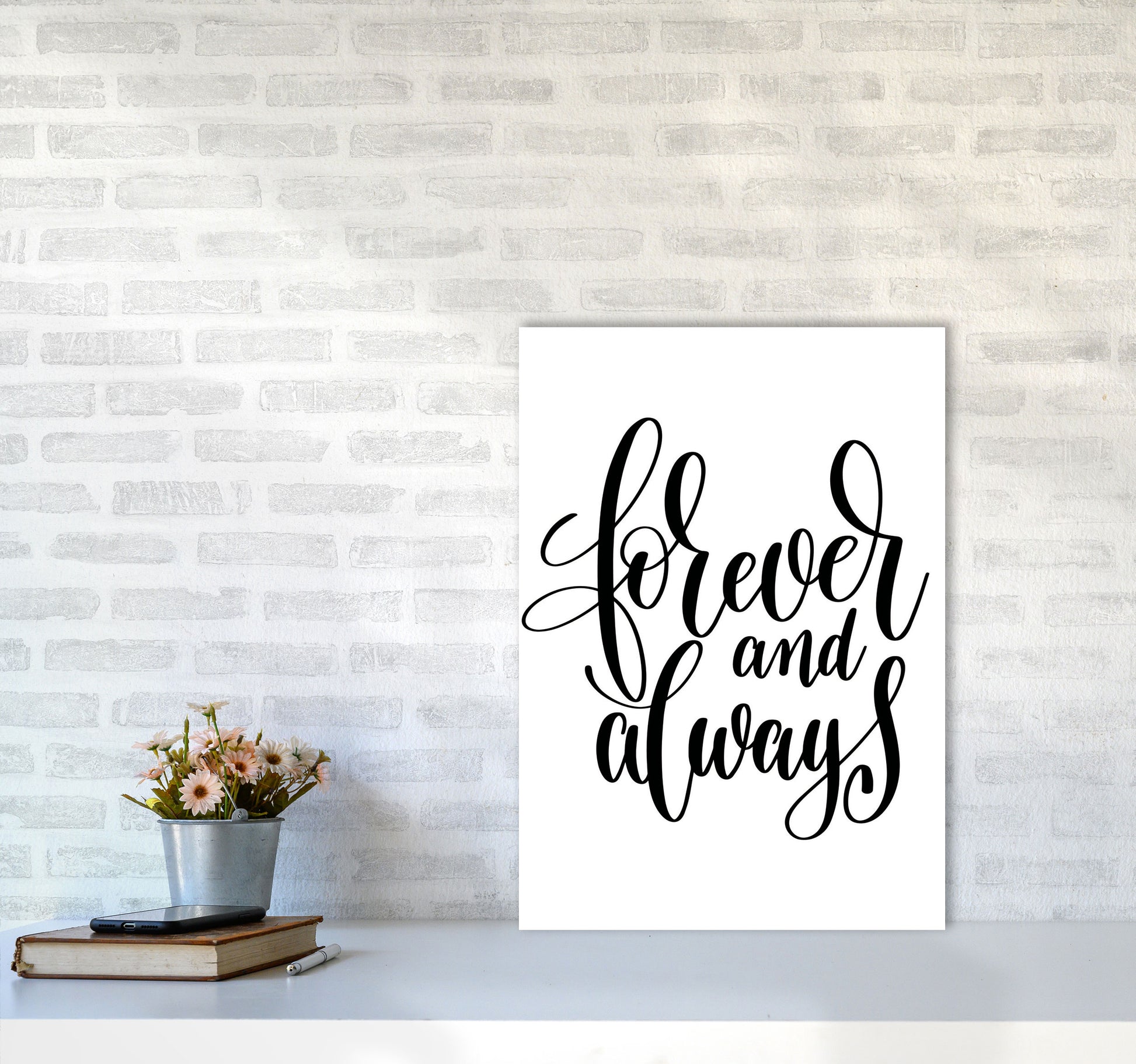 Forever And Always Black Framed Typography Wall Art Print A2 Black Frame