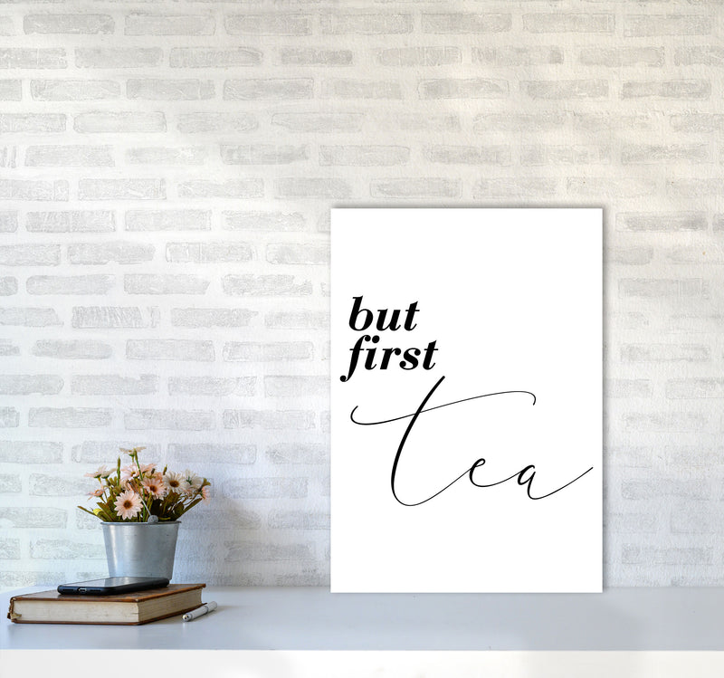 But First Tea Modern Print, Framed Kitchen Wall Art A2 Black Frame