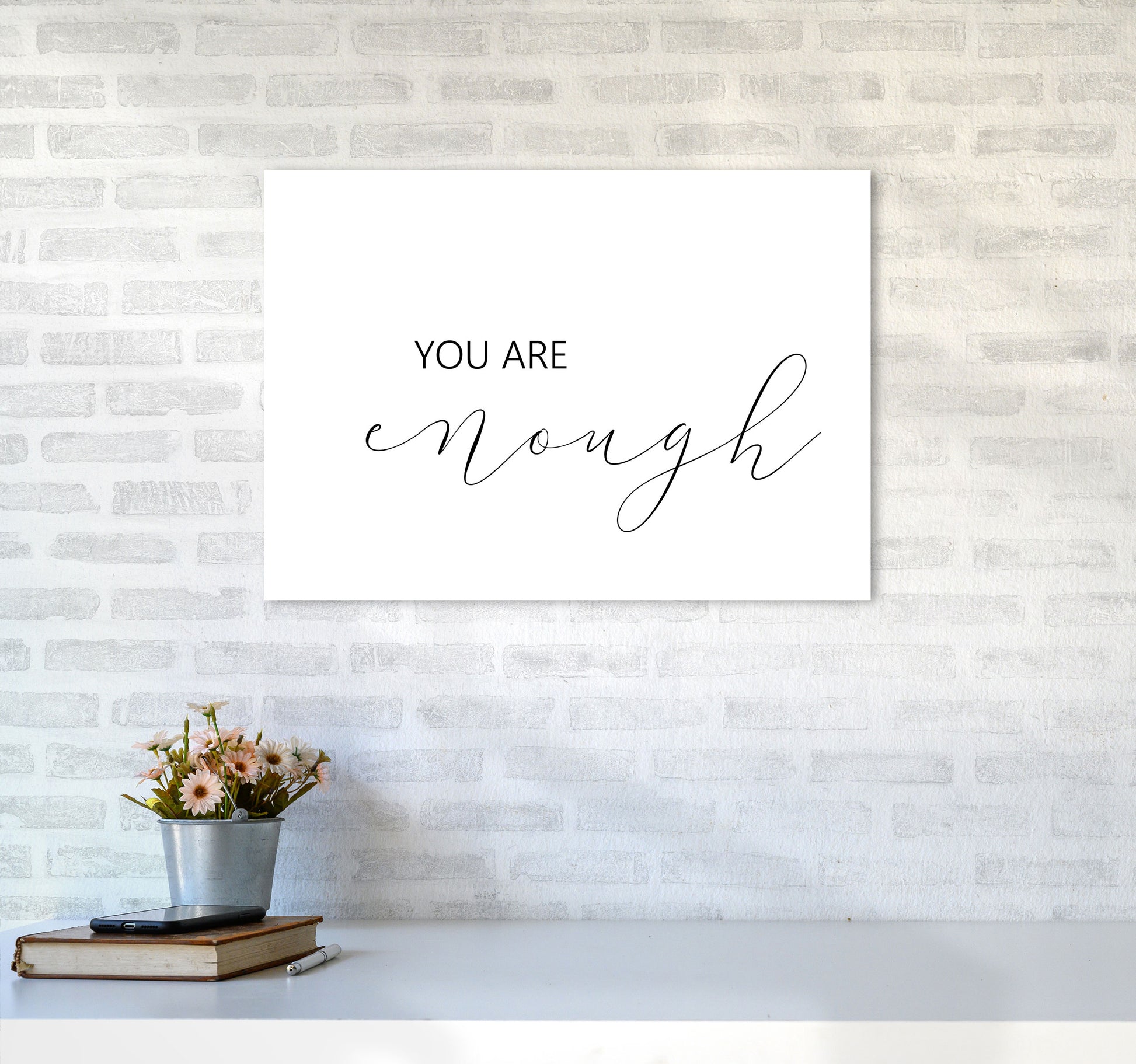 You Are Enough Landscape Modern Print A2 Black Frame