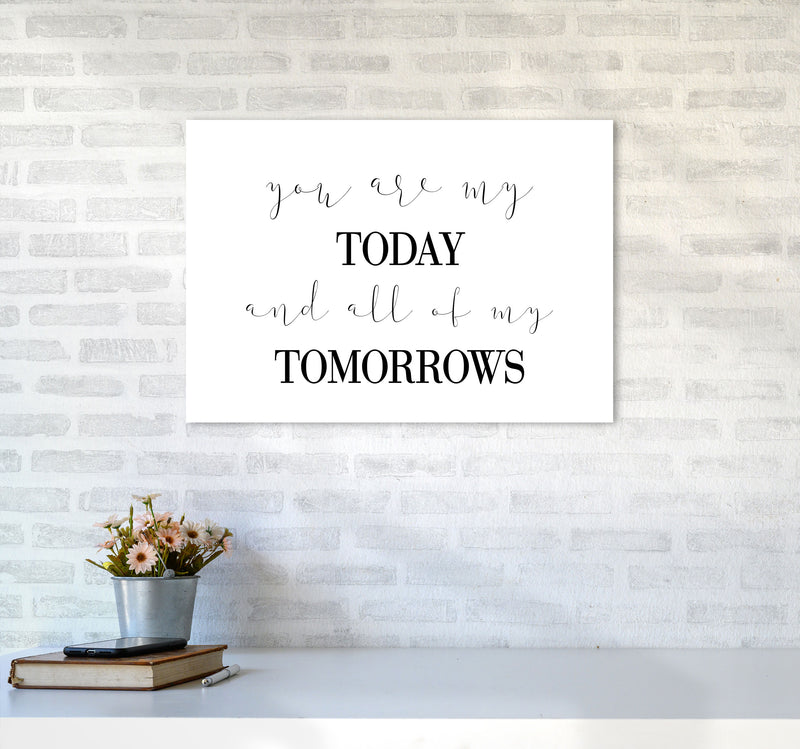 You Are My Today Modern Print A2 Black Frame