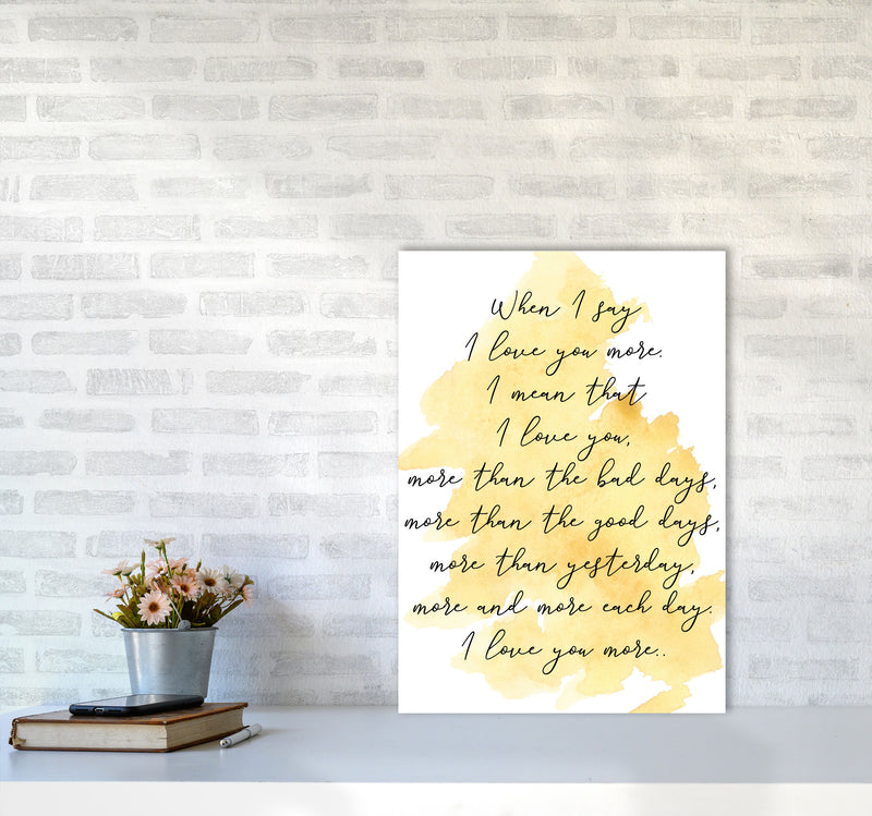 Love You More Yellow Watercolour Modern Print A2 Black Frame
