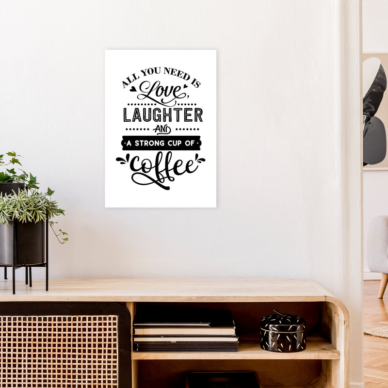 All You Need Is Love And Coffee  Art Print by Pixy Paper A2 Black Frame