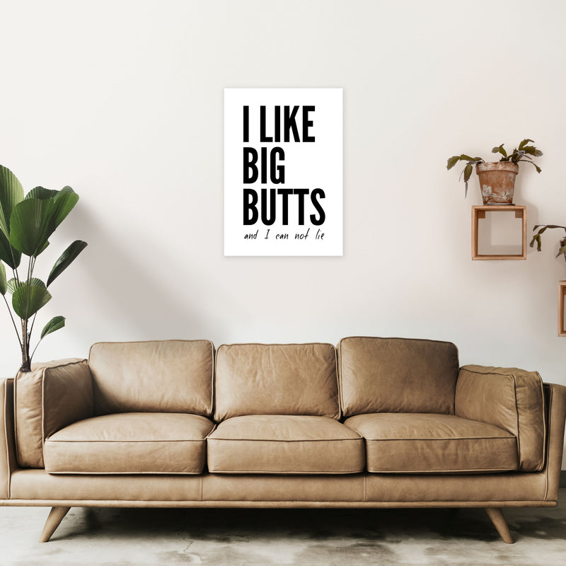 I Like Big Butts Art Print by Pixy Paper A2 Black Frame