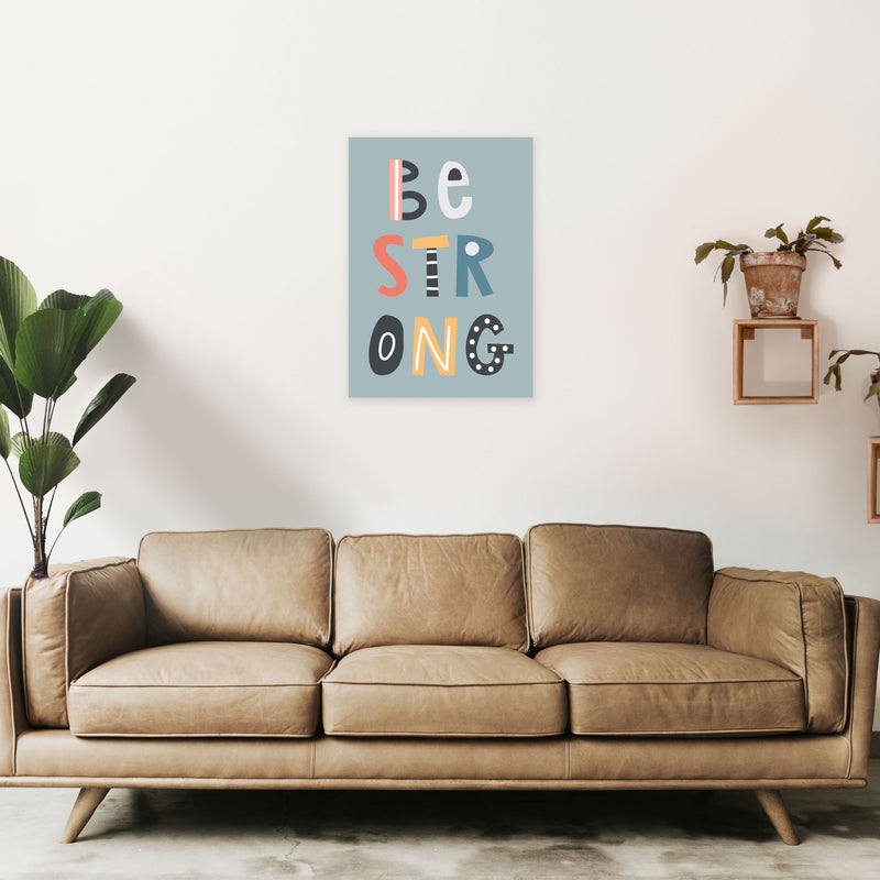 Be strong Neutral kids Art Print by Pixy Paper A2 Black Frame