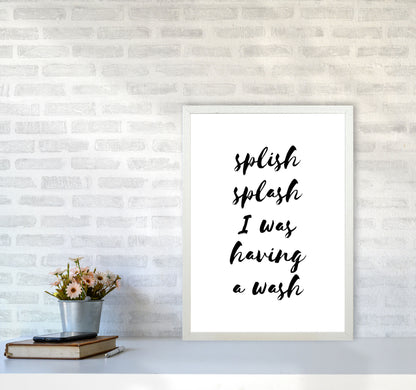 Splish Splash I Was Having A Wash, Bathroom Modern Print, Framed Wall Art A2 Oak Frame