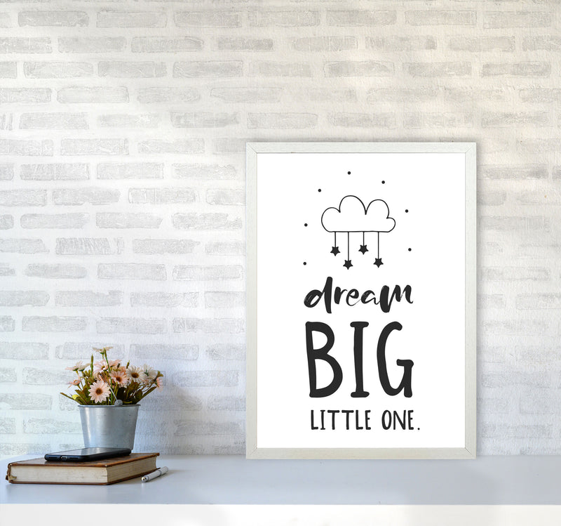 Dream Big Little One Black Framed Nursey Wall Art Print A2 Oak Frame