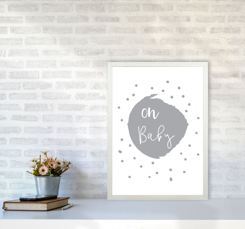 Oh Baby Grey Framed Typography Wall Art Print A2 Oak Frame