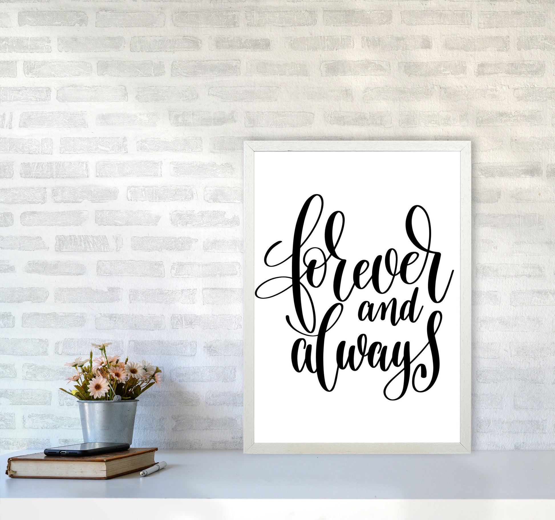 Forever And Always Black Framed Typography Wall Art Print A2 Oak Frame