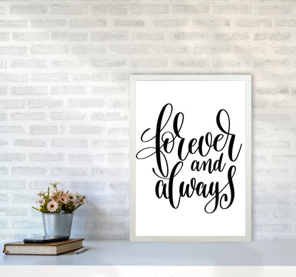 Forever And Always Black Framed Typography Wall Art Print A2 Oak Frame