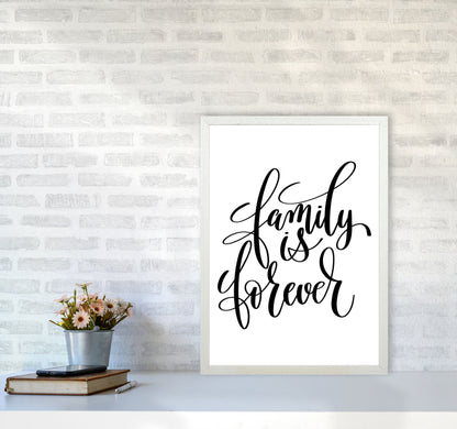 Family Is Forever Framed Typography Wall Art Print A2 Oak Frame