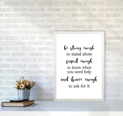 Strong Enough, Smart Enough, Brave Enough Modern Print A2 Oak Frame