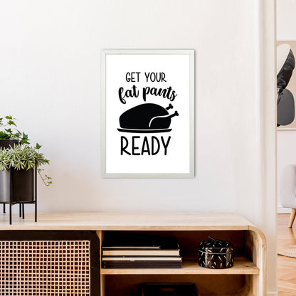Get Your Fat Pants Ready  Art Print by Pixy Paper A2 Oak Frame