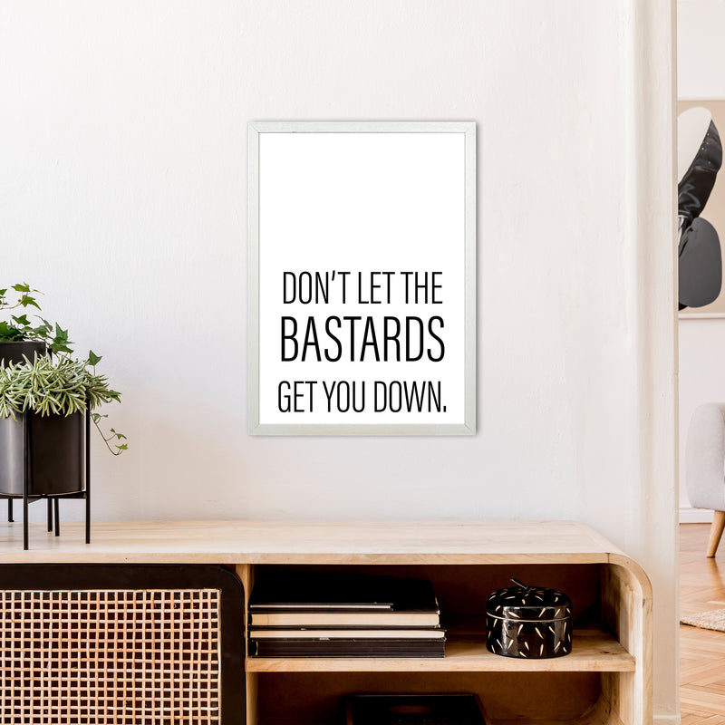 Don'T Let The Bastards  Art Print by Pixy Paper A2 Oak Frame