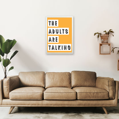 The Adults Are Talking Art Print by Pixy Paper A2 Oak Frame
