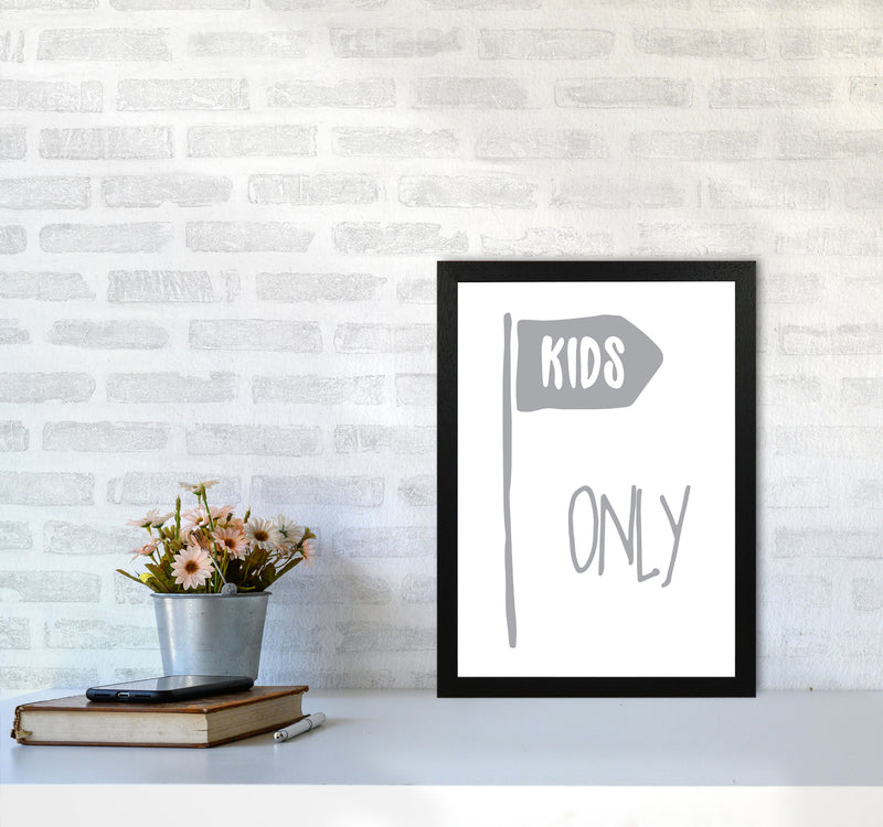 Kids Only Grey Framed Nursey Wall Art Print A3 White Frame